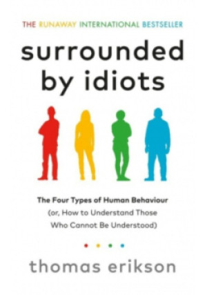 Surrounded by Idiots - Thomas Erikson - książka  wyd. 2019