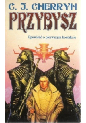 Przybysz - C. J. Cherryh - książka fantasy wyd. 1997