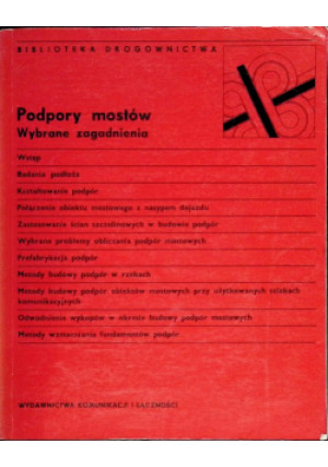 Podpory mostów - Ryszard Wnuk - książka  wyd. 1981