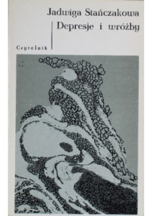 Depresje i wróżby - Jadwiga Stańczakowa - książka  wyd. 1984