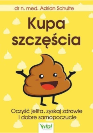 Kupa szczęścia - Adrian Schulte - książka  wyd. 2019