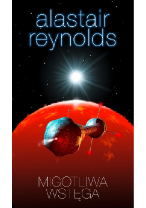 Migotliwa wstęga - Alastair Reynolds - książka  wyd. 2023