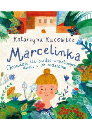 Marcelinka - Katarzyna Kucewicz - książka  wyd. 2023