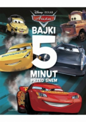 Auta. Bajki 5 minut przed snem - książka  wyd. 2018