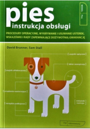 Instrukcja obsługi Pies - Sam Stall, David Brunner - książka  wyd. 2009