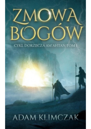 Zmowa bogów - Adam Klimczak - książka fantasy wyd. 2023