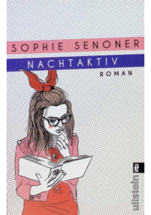 Nachtaktiv - Sophie Senoner - książka  wyd. 2013