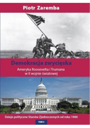 Demokracja zwycięska - Piotr Zaremba - książka reportaż wyd. 2022