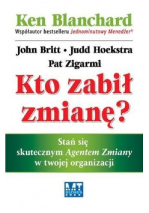 Kto zabił zmianę - Judd Hoekstra - książka  wyd. 2012