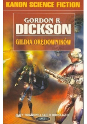 Gildia Orędowników Tom 5 - Gordon R. Dickson - książka  wyd. 2003
