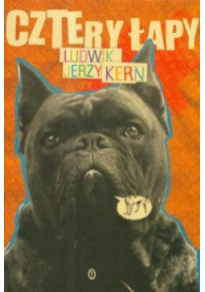 Cztery łapy - Ludwik Jerzy Kern - książka  wyd. 2008