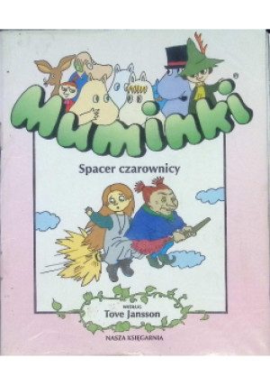 Muminki Spacer czarownicy - Tove Jansson - książka  wyd. 2000