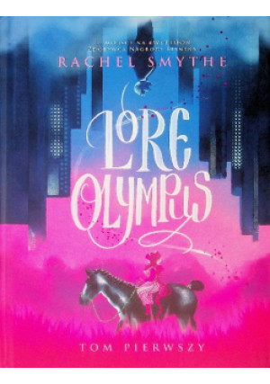 Lore Olympus. Tom 1 - Rachel Smythe - książka  wyd. 2022