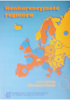 Konkurencyjność regionów - Mirosława Klamut - książka  wyd. 1999