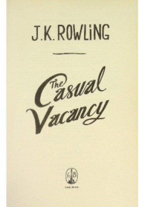 The Casual Vacancy - J. K. Rowling - książka  wyd. 2012