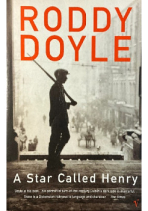 A Star Called Henry - Roddy Doyle - książka  wyd. 2000
