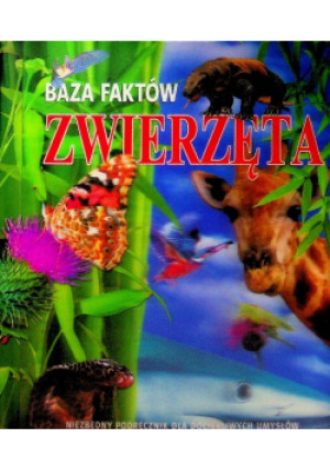 Baza faktów Zwierzęta - David Burnie - książka  wyd. 2010