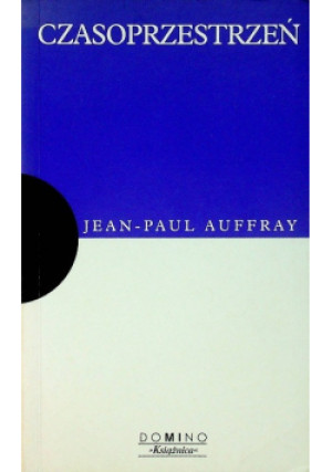 Czasoprzestrzeń - Jean Paul Auffray - książka  wyd. 2000