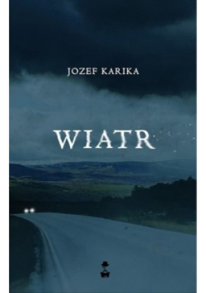 Wiatr - Jozef Karika - książka  wyd. 2021
