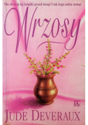 Wrzosy - Jude Deveraux - książka  wyd. 2001
