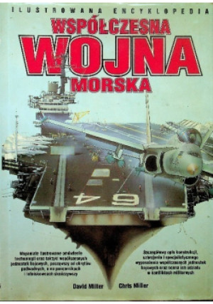 Współczesna wojna morska - David Miller - książka historyczna wyd. 1994
