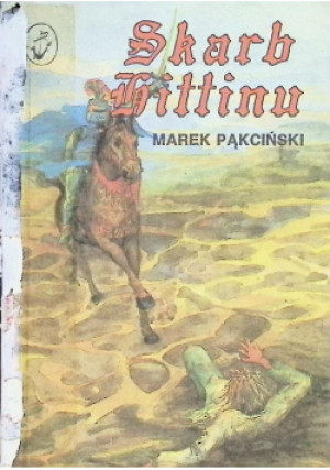 Skarb Hittinu - Marek Pąkciński - książka  wyd. 1991