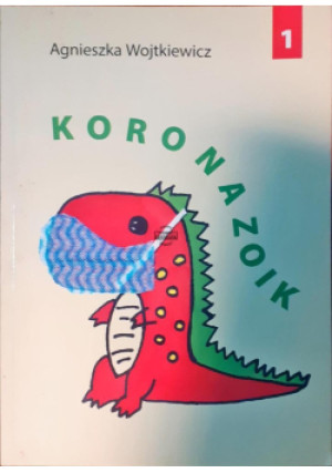 Koronazoik - Agnieszka Wojtkiewicz - książka  wyd. 2020