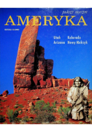 Podróże marzeń Ameryka - Marcella Colombo - książka  wyd. 1997