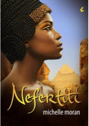 Nefertiti - Michelle Moran - książka  wyd. 2008