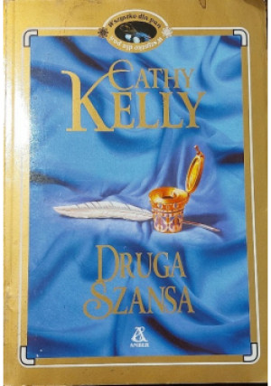 Druga szansa - Cathy Kelly - książka  wyd. 1998