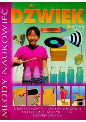 Młody naukowiec Dźwięk - książka  wyd. 2006
