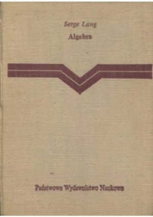 Algebra - Serge Lang - książka  wyd. 1973