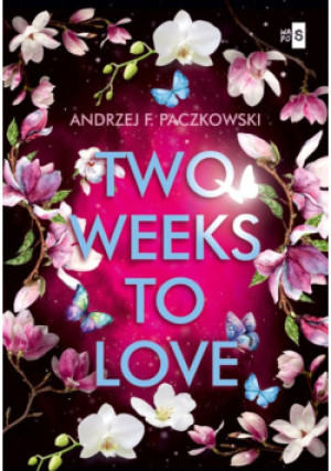 Two Weeks To Love - Andrzej F. Paczkowski - książka  wyd. 2024