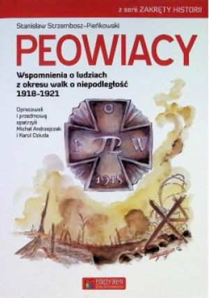 Peowiacy - Stanisław Strzembosz Pieńkowski - książka historyczna wyd. 2013