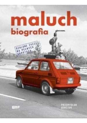 Maluch. Biografia - Przemysław Semczuk - książka  wyd. 2014