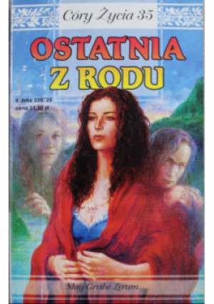 Córy życia Tom 35 Ostatnia z rodu - May Grethe Lerum - książka  wyd. 2000
