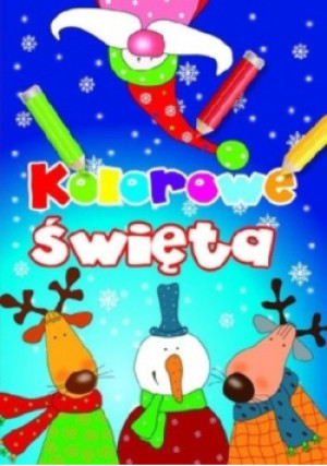 Kolorowe święta - Anna Wiśniewska - książka  wyd. 2013