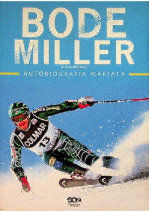 Autobiografia wariata - Jack McEnany, Bode Miller - książka  wyd. 2014