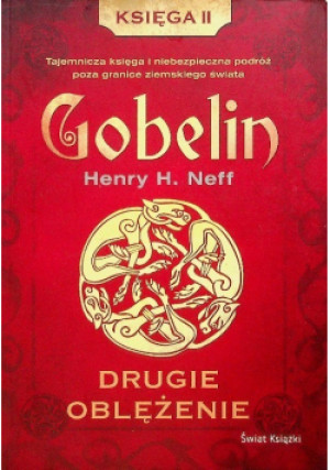 Gobelin Księga druga - Henry H. Neff - książka  wyd. 2010
