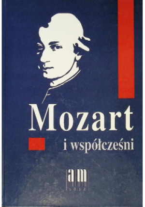 Mozart i Współcześni - książka  wyd. 2007