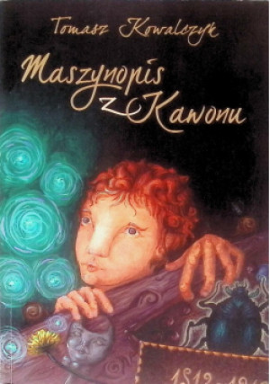 Maszynopis z Kawonu - Tomasz Kowalczyk - książka  wyd. 2015