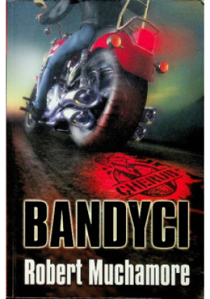 Bandyci - Robert Muchamore - książka  wyd. 2011