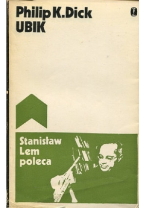 Ubik - Pilip K. Dick - książka  wyd. 1975