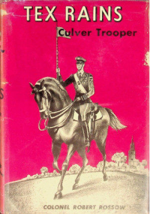 Culver Trooper - Tex Rains - książka  wyd. 1953