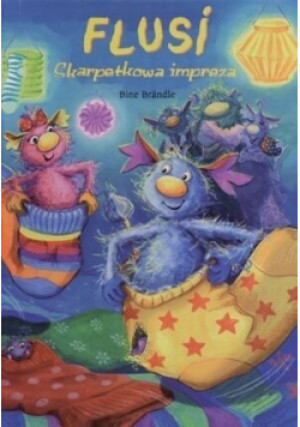 Flusi skarpetkowa impreza - Bine Brandle - książka  wyd. 2007