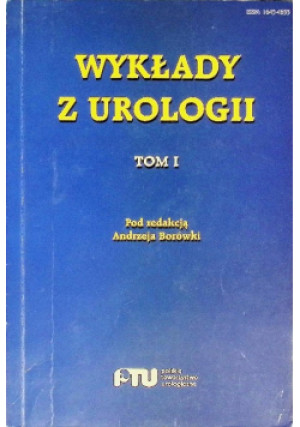 Wykłady z urologii Tom I - Andrzej Borówka - książka  wyd. 2001
