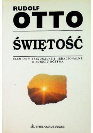 Świętość - Rudolf Otto - książka  wyd. 1993