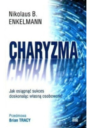 Charyzma - Nikolaus B. Enkelmann - książka  wyd. 2000