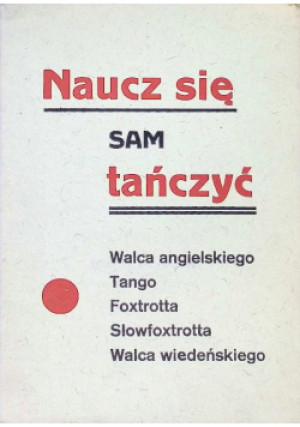 Naucz się sam tańczyć - Józef Wiktor - książka  wyd. 1980