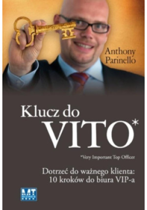 Klucz do VITO - Anthony Parinello - książka  wyd. 2009
